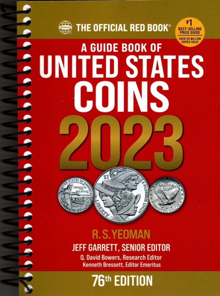 A Guide Book of US Coins 2023 Guide Book of United States Coins 