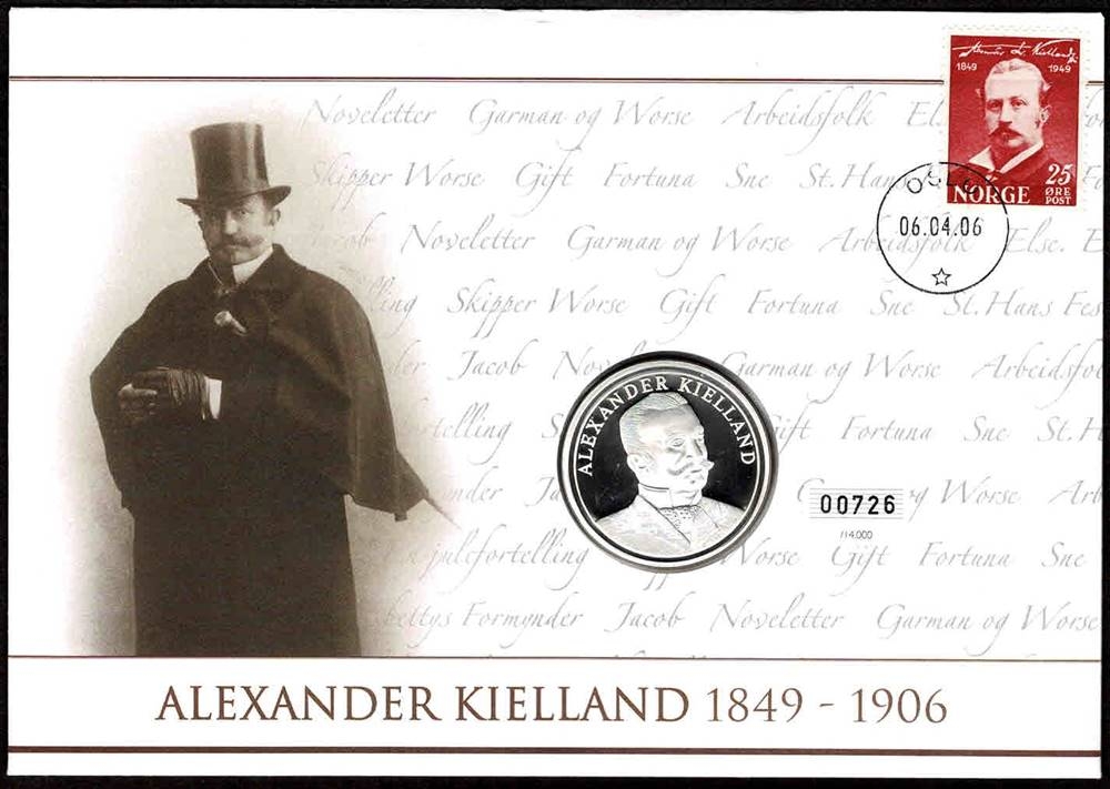 Medalje: Minnemedalje, med portrett av Alexander Kielland.
Frimerker: Frimerke med portrett av Alexander Kielland, utgitt 9 mai. 1949.
Stempel: Oslo, 06.03.2006, på 100-års dagen for hans død.
Opplag: 14.000 Stk. // Bakark medfølger.
